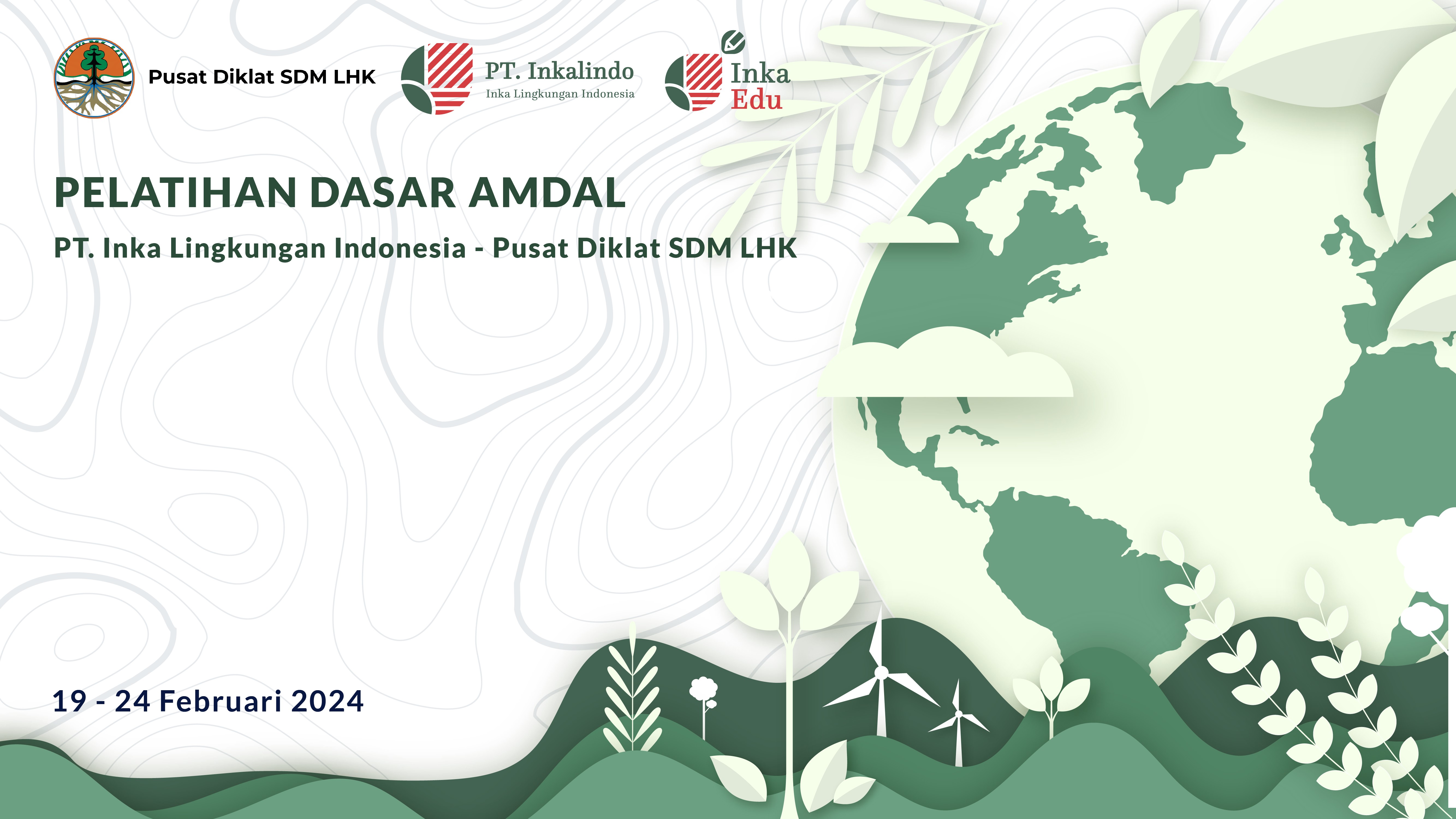 Pelatihan Dasar Amdal kerjasama LPK InkaEdu