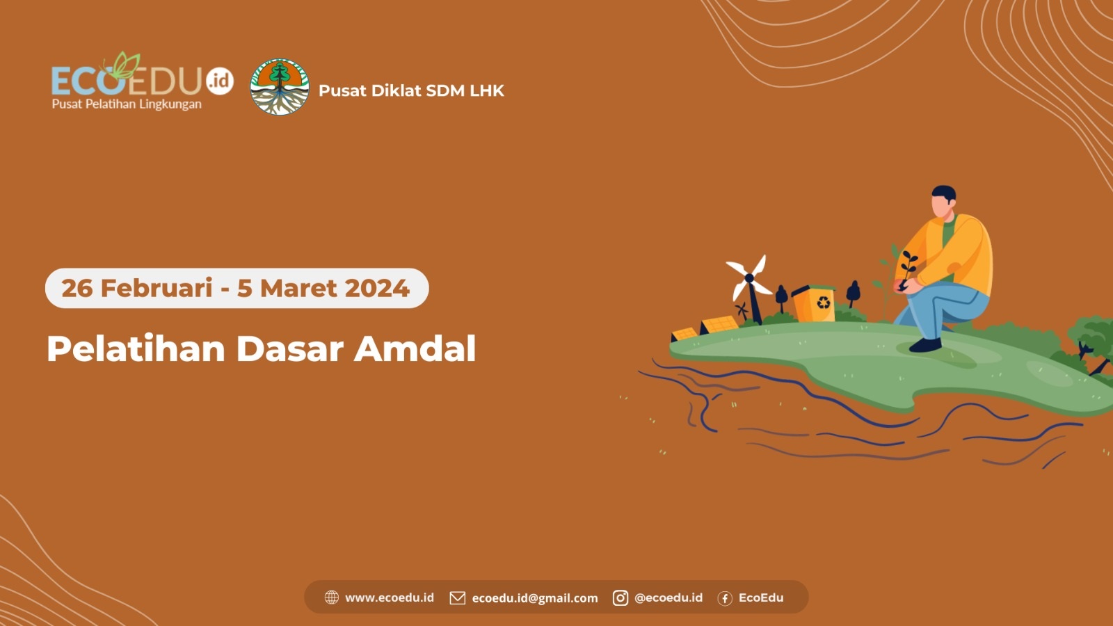 Pelatihan Dasar Amdal kerjasama PT. Eco Edu Indonesia