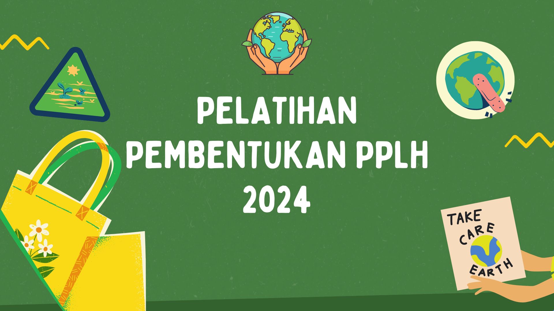 PELATIHAN PEMBENTUKAN PPLH TAHUN 2024