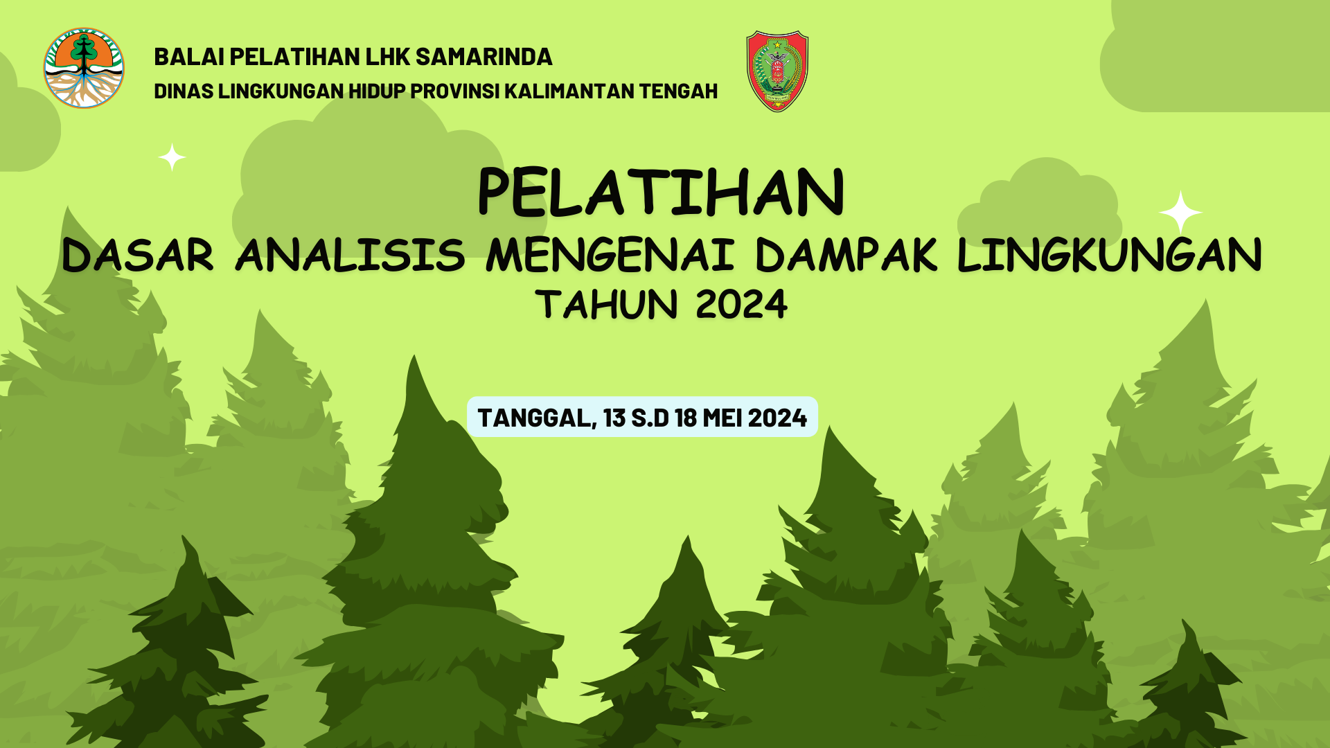 Pelatihan Dasar Analisis Mengenai Dampak Lingkungan (AMDAL) Tahun 2024