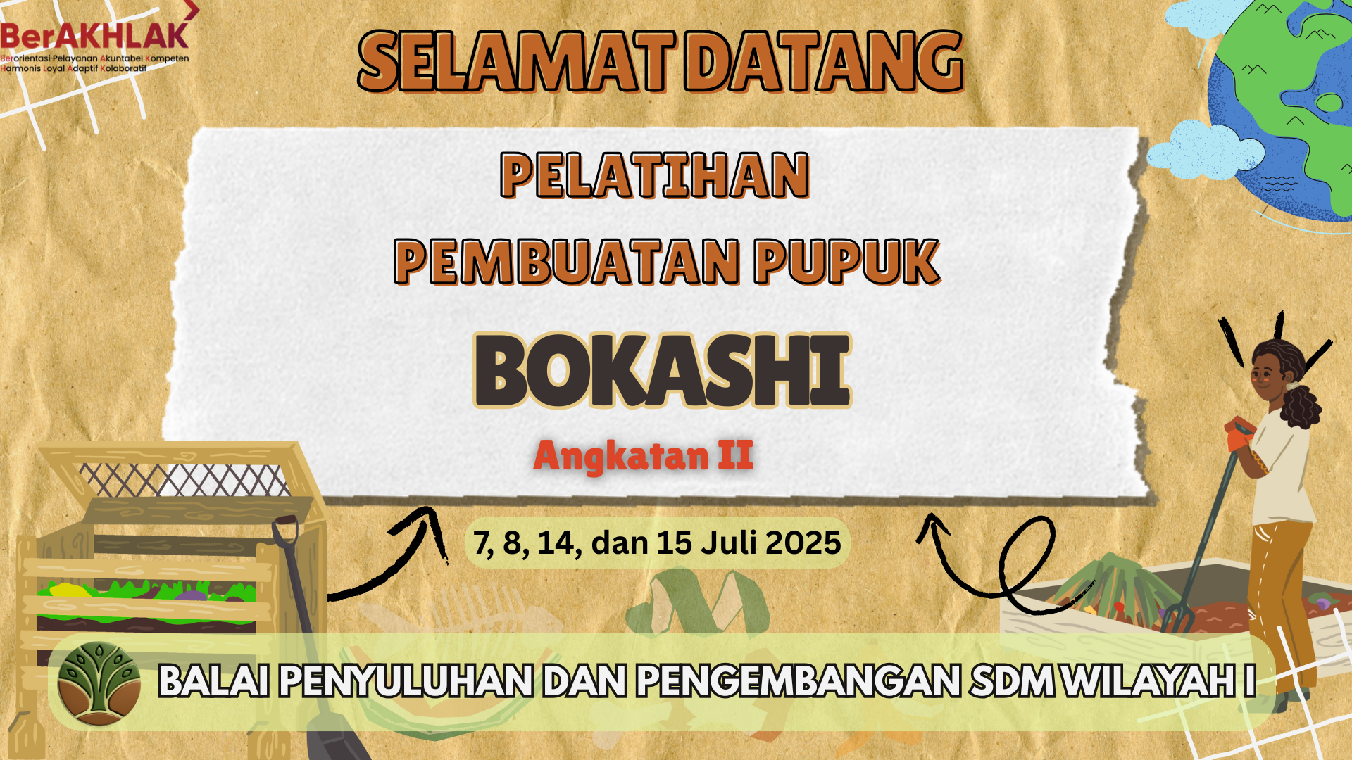 PELATIHAN PEMBUATAN PUPUK BOKASHI ANGKATAN II TAHUN 2025