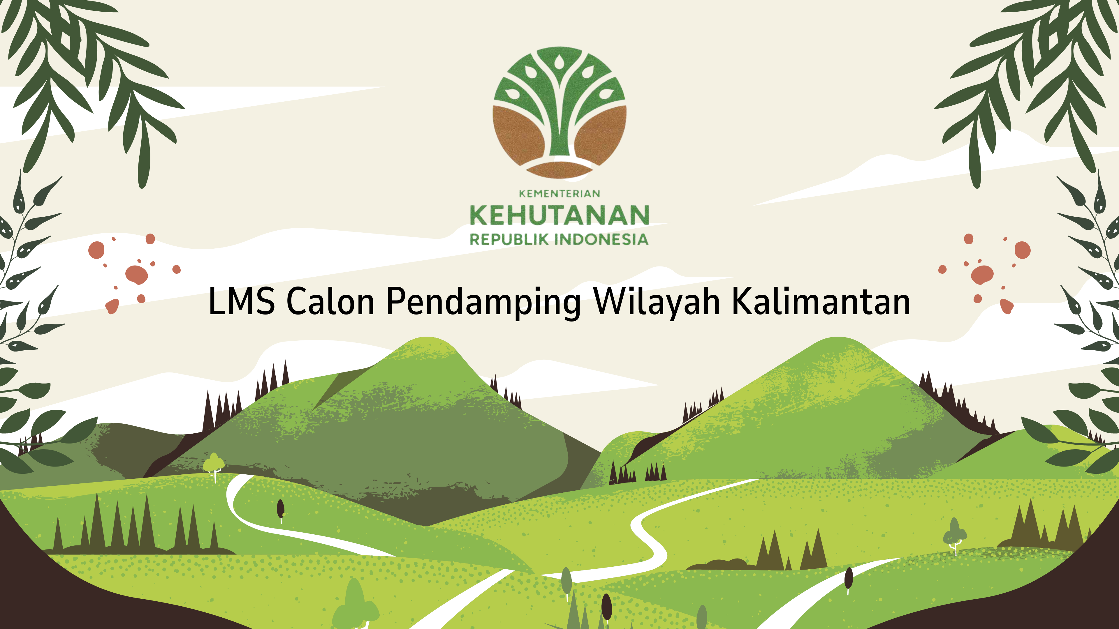 LMS Calon Pendamping Wilayah Kalimantan
