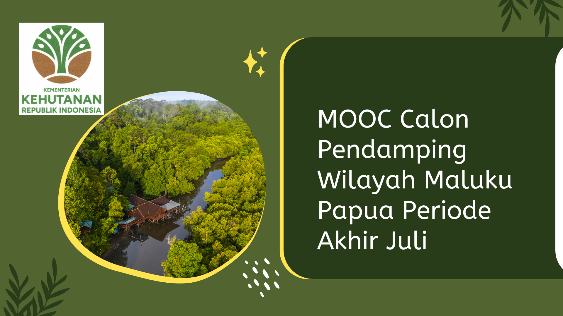 MOOC LMS Calon Pendamping Wilayah Maluku dan Papua Periode Akhir Juli