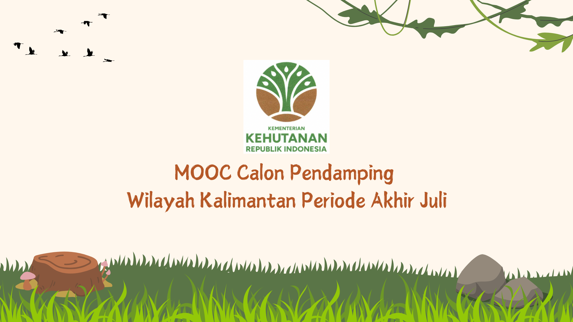 MOOC LMS Calon Pendamping Wilayah Kalimantan Periode Akhir Juli