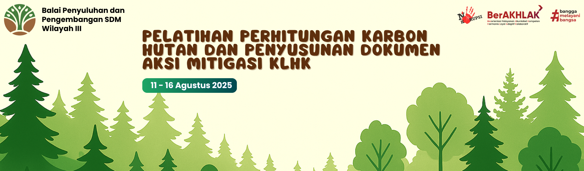 Pelatihan Perhitungan Karbon Hutan dan Penyusunan Dokumen Aksi Mitigasi pada Balai P2SDM Wilayah III