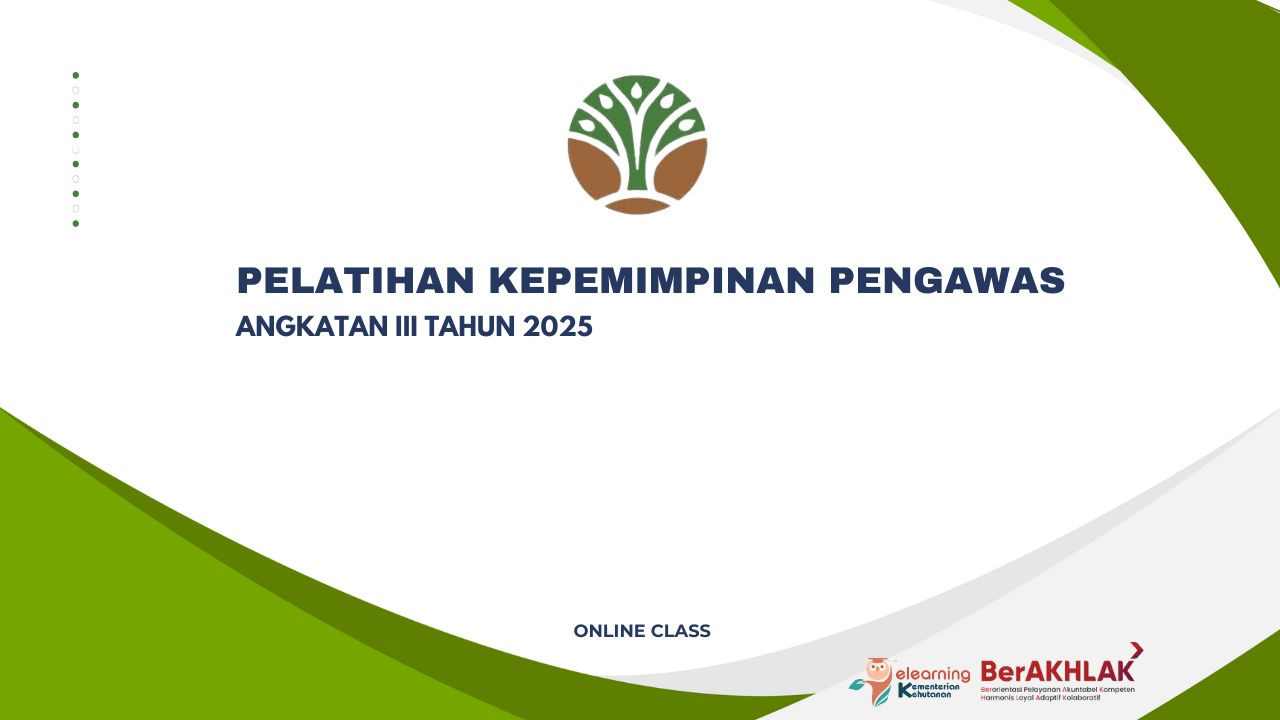 Pelatihan Kepemimpinan Pengawas Angkatan III  Tahun 2025