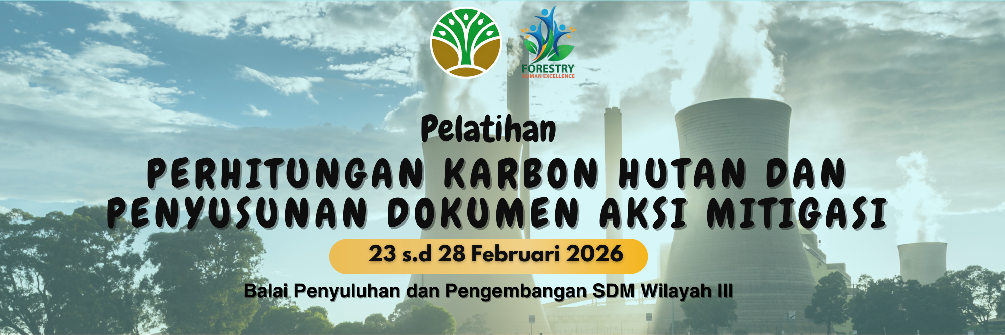 Pelatihan Perhitungan Karbon Hutan dan Penyusunan Dokumen Aksi Mitigasi Tahun 2026