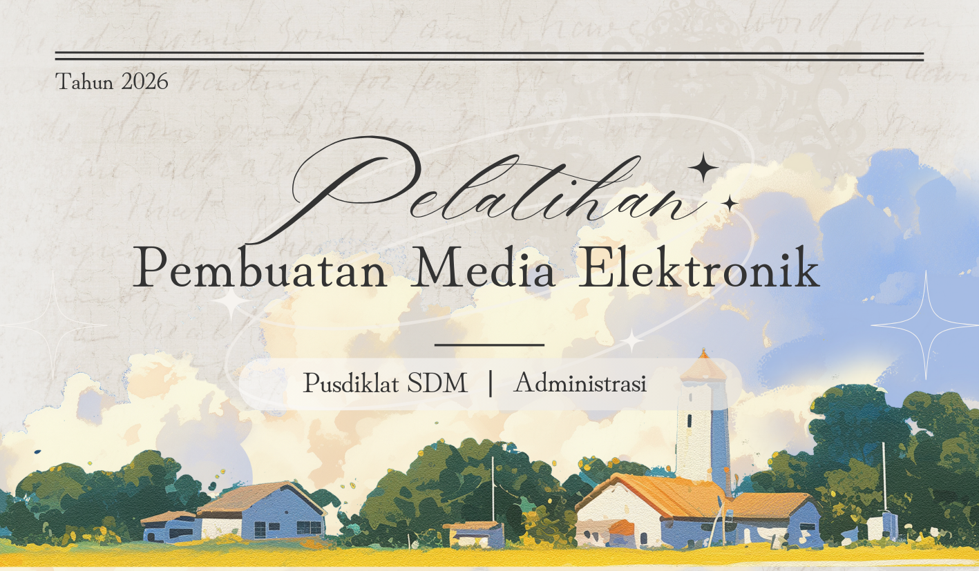 Praktik Kelas Pelatihan Pembuatan BAE Tahun 2026