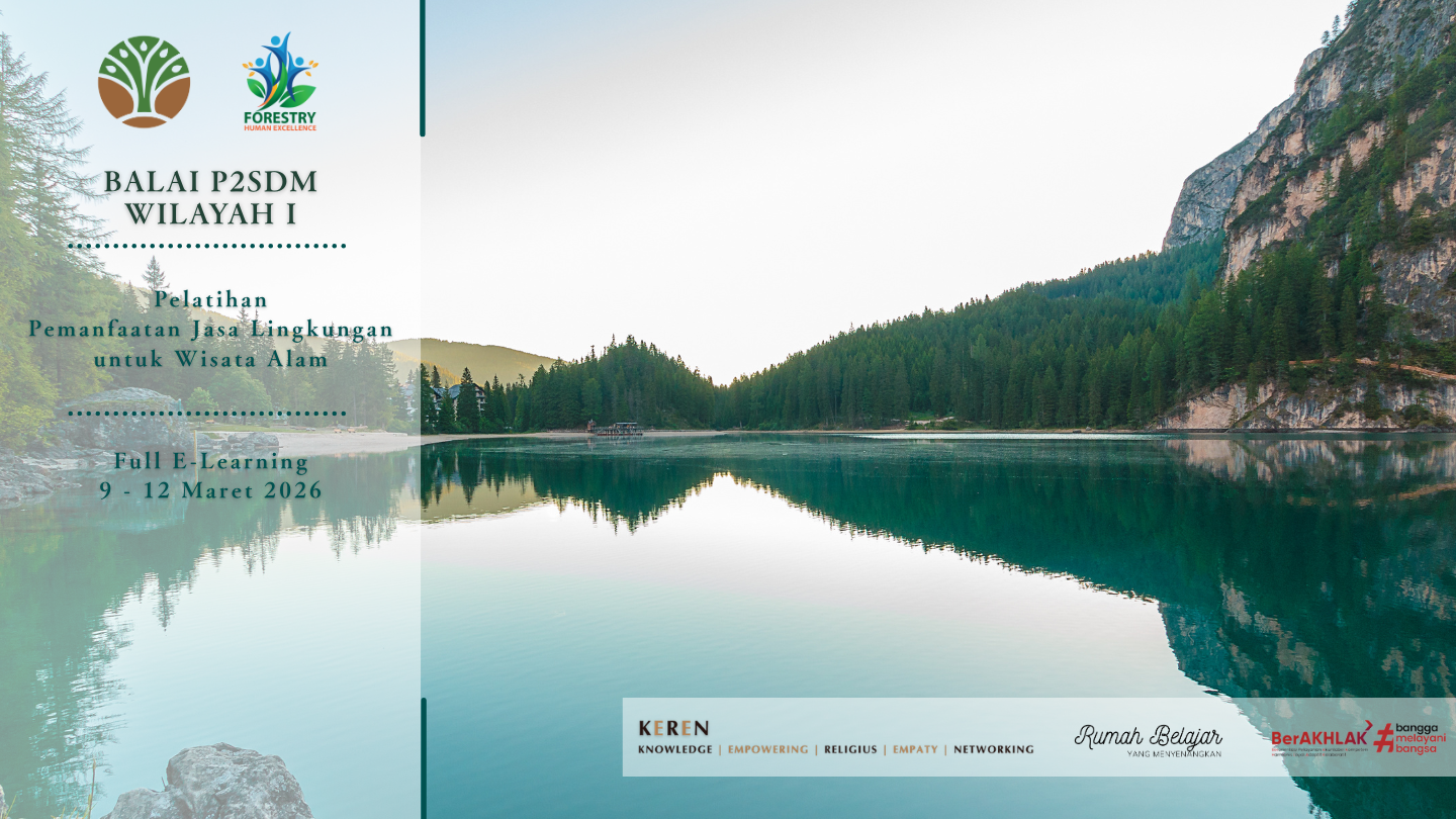 Pelatihan Pemanfaatan Jasa Lingkungan untuk Wisata Alam Tahun 2026