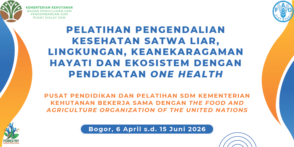 PELATIHAN PENGENDALIAN KESEHATAN SATWA LIAR, LINGKUNGAN, KEHATI DAN EKOSISTEM DENGAN PENDEKATAN ONE HEALTH