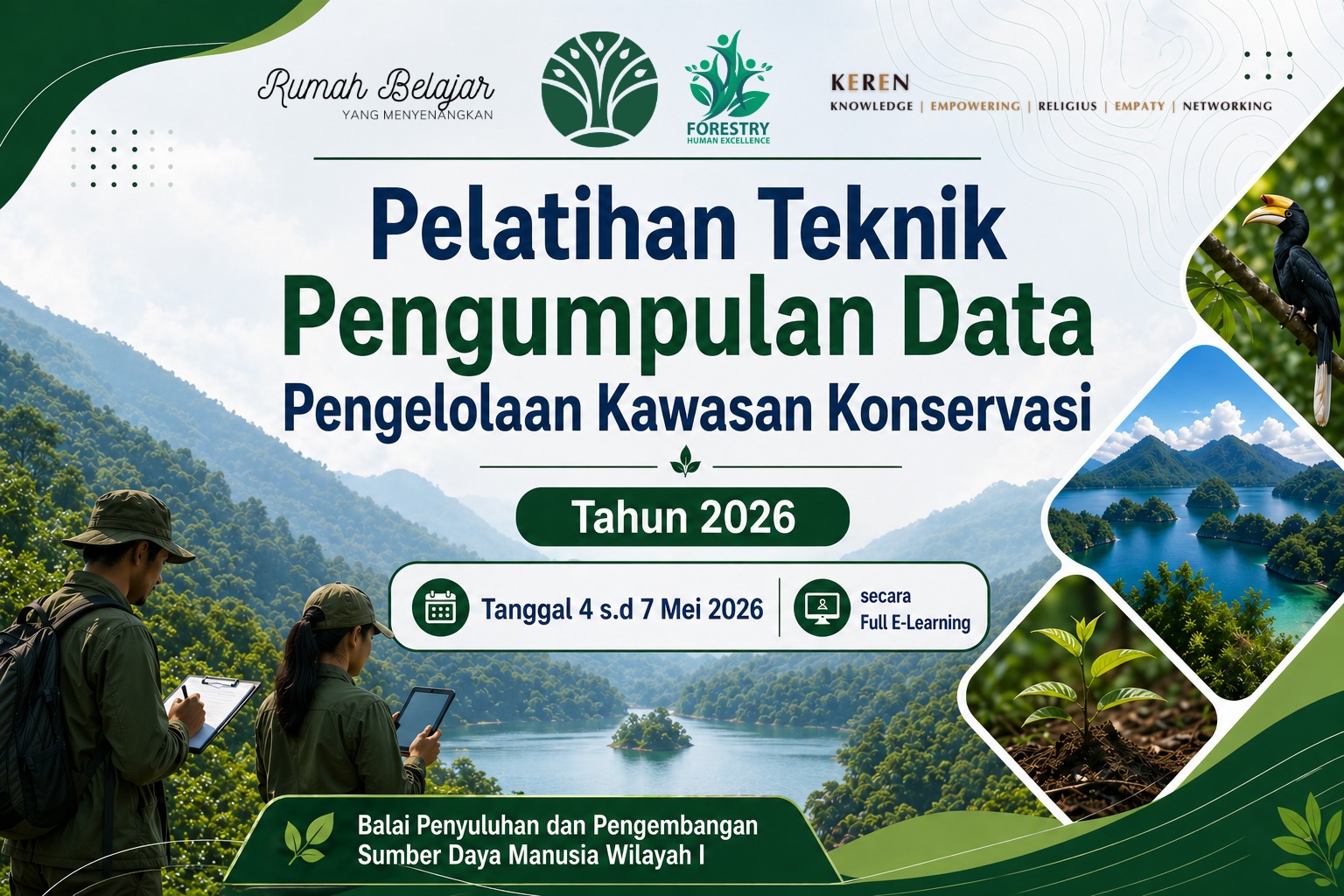 PELATIHAN TEKNIK PENGUMPULAN DATA PENGELOLA KAWASAN KONSERVASI
