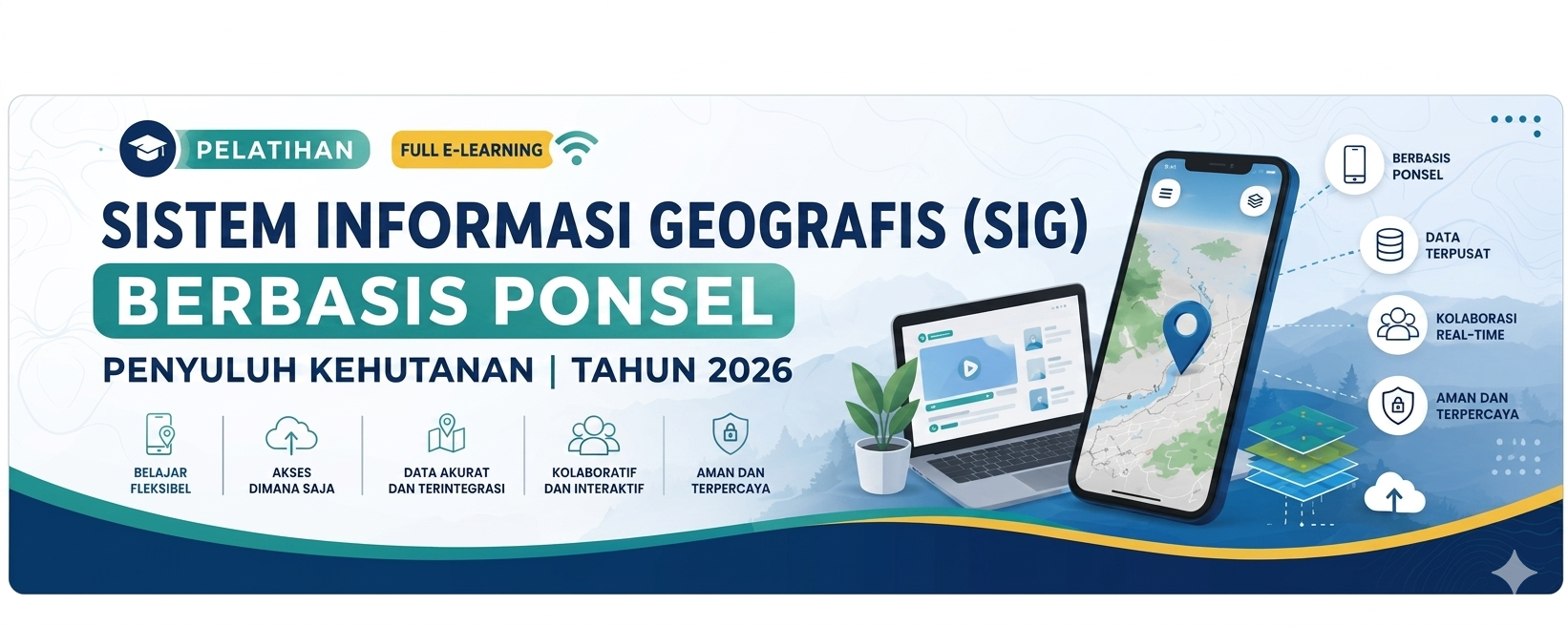 PELATIHAN SISTEM INFORMASI GEOGRAFIS (SIG) BERBASIS PONSEL BAGI PENYULUH KEHUTANAN TAHUN 2026 