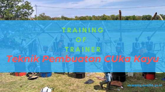 ToT Pelatihan Teknik Pembuatan Cuka Kayu/Bambu (Wood/Bamboo Vineer) Sebagai Bahan Disinfektan