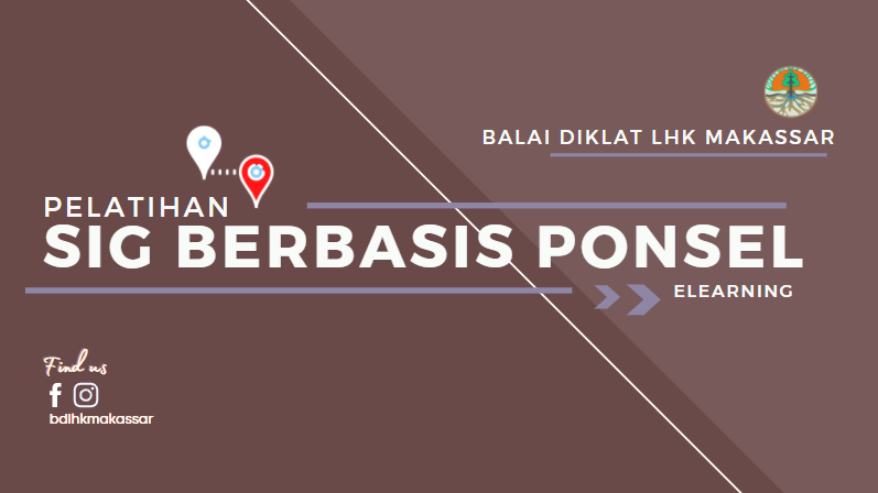 (BDLHK MAKASSAR) SIG BERBASIS PONSEL ANGKATAN I TAHUN 2020