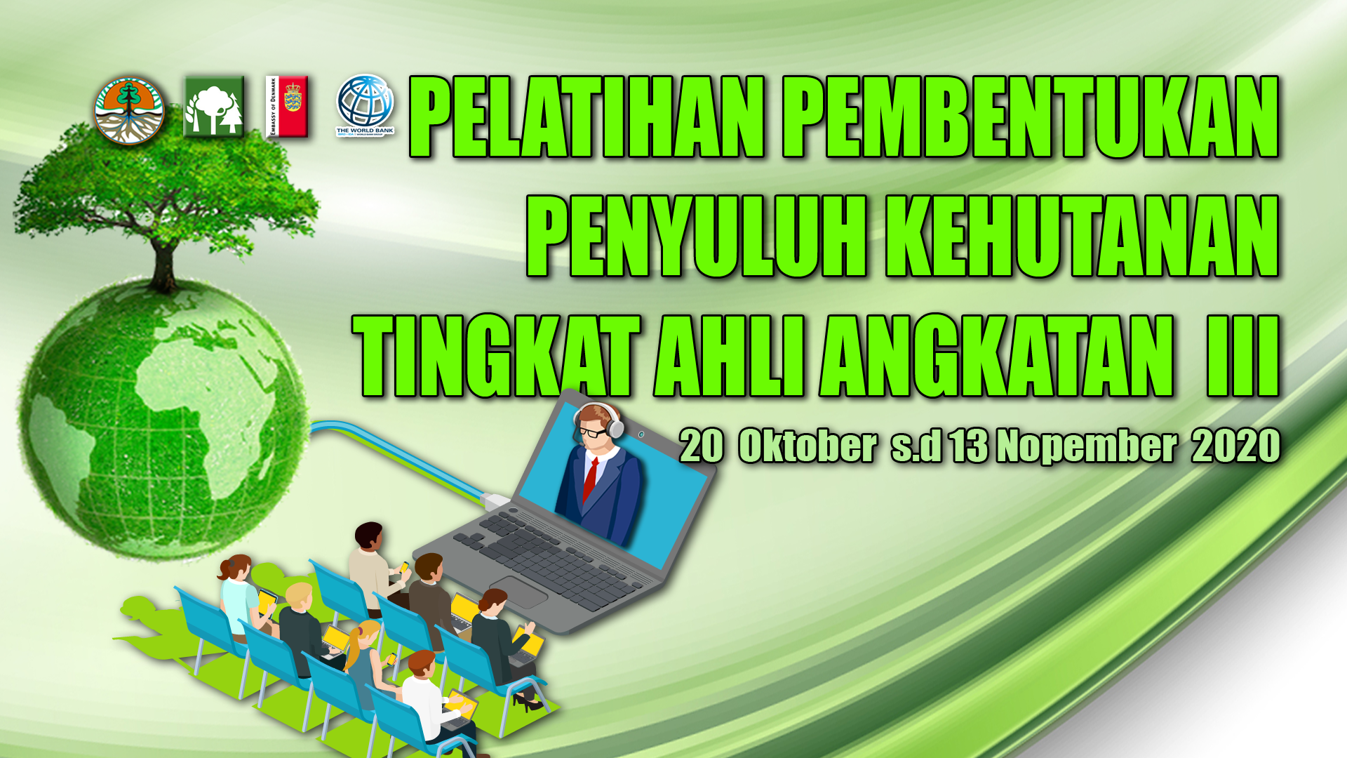 Pelatihan Pembentukan Penyuluh Kehutanan Tingkat Ahli